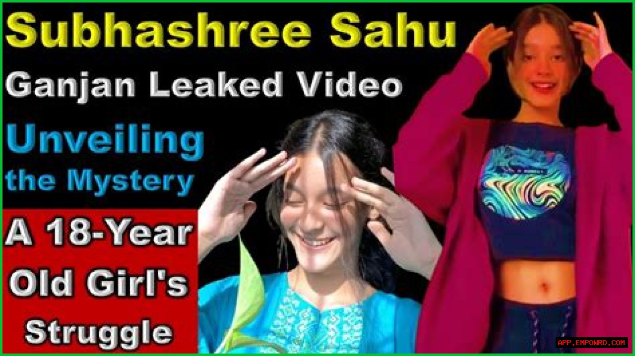 Shubhshree Viral MMS Video: Unraveling The Controversy